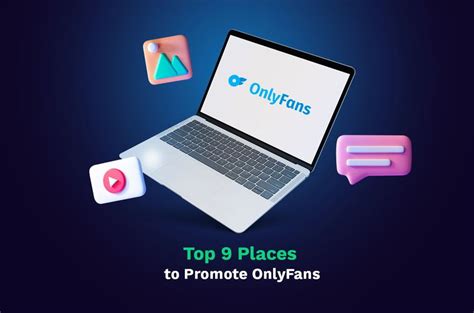 places to promote onlyfans free|Best Places to Promote OnlyFans Free to Get More Exposure